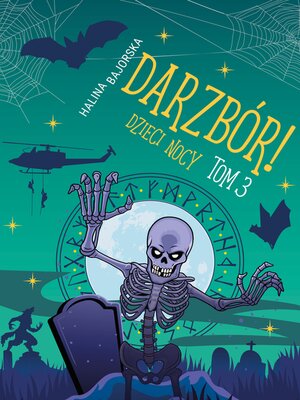 cover image of Darzbór! Dzieci nocy tom 3